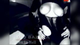 DVJ Bazuka - Sex In Hell